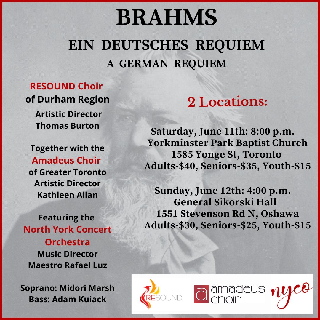 We are partnering with RESOUND Choir and the North York Concert Orchestra to present two performances of Brahms' Requiem this month!

Shows take place on June 11 in Toronto and June 12 in Oshawa.
MORE INFO: RESOUNDChoir.ca