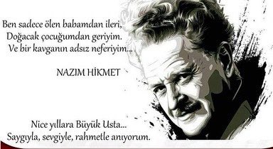 En güzel deniz: henüz gidilmemiş olandır.
En güzel çocuk: henüz büyümedi.
En güzel günlerimiz: henüz yaşamadıklarımız.
Ve sana söylemek istediğim en güzel söz: henüz söylememiş olduğum sözdür…  Nazım Hikmet  #nazimhikmet