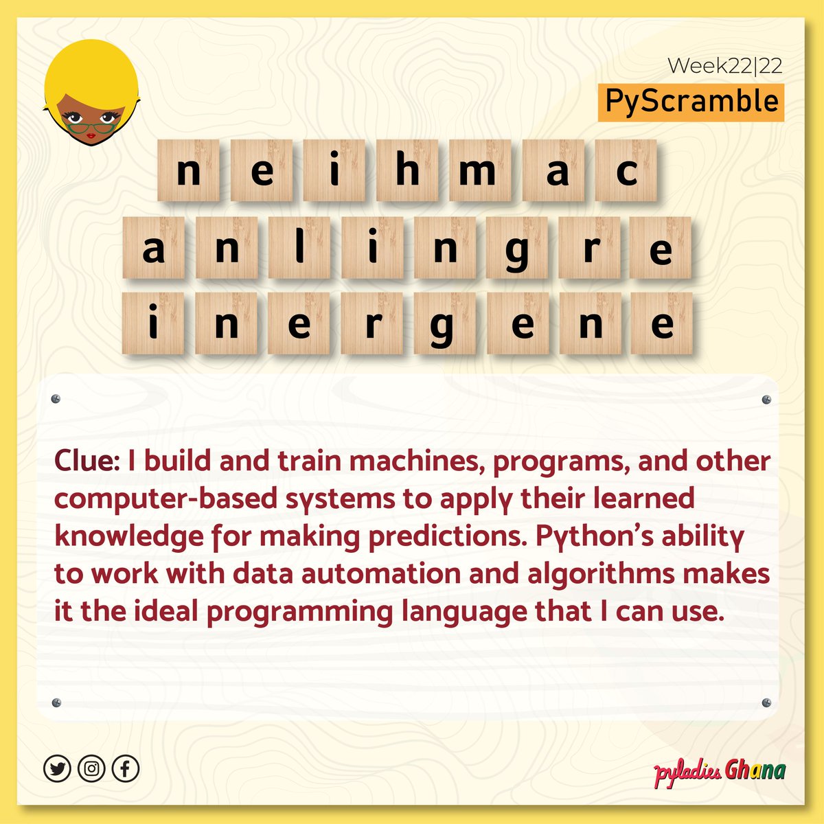 PyLadiesGhana's tweet image. Hello Pythonistas!
It's Py-Scramble Friday💃🏽
To all the python programming newbies, let's look at some career opportunities in python programming.
Let's have fun Py-unscrambling!💃🏽
#PyLadiesGhana
