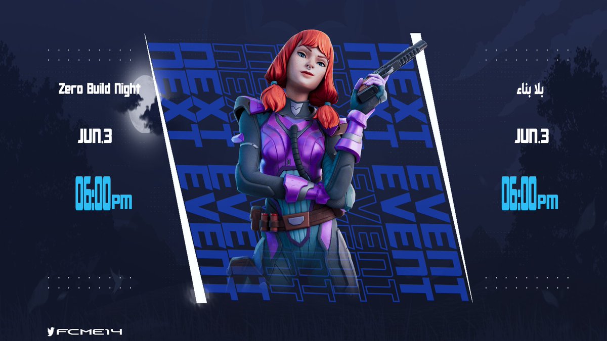 بطولة 🏆 
بلا بناء
Zero Build Night
فورتنايت FORTNITE