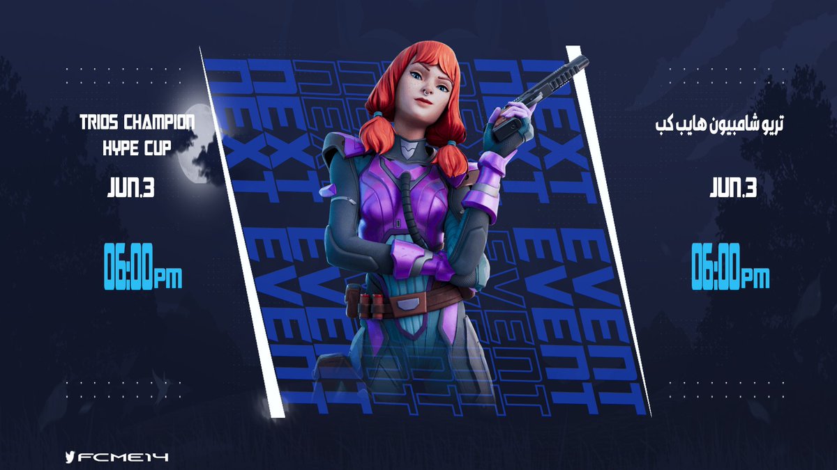 بطولة 🏆 
تريو شامبيون هايب كب
TRIOS CHAMPION HYPE CUP
فورتنايت FORTNITE