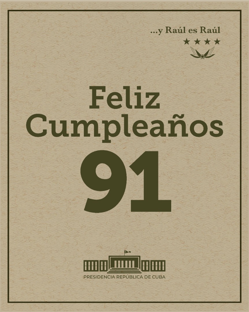 PresidenciaCuba's tweet photo. ¡Feliz cumpleaños, querido General de Ejército, Raúl Castro Ruz! 🎂❤

#RaulEsRaul https://t.co/oFJU3xVX4n