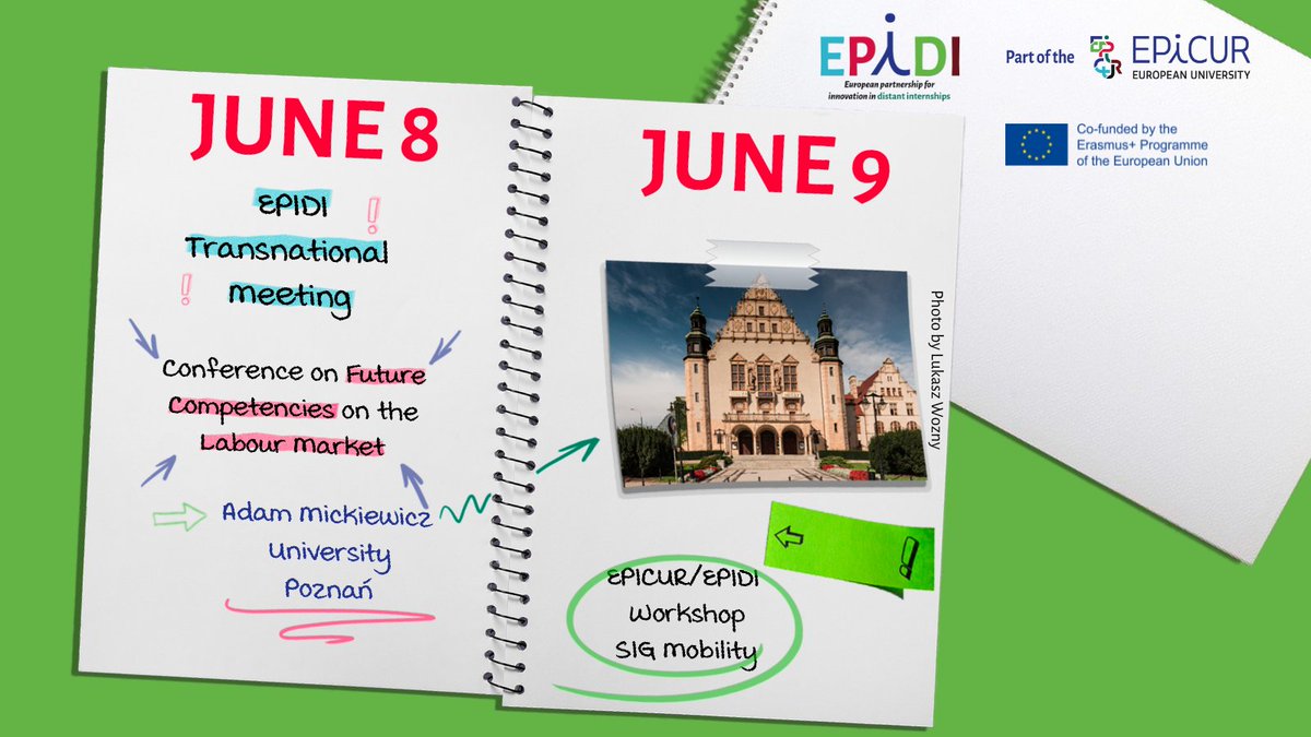 EPIDI_eu's tweet photo. [ EPIDI EVENT AND TRANSNATIONAL MEETING IN POZNAŃ ]
Next week, the EPIDI team will meet for 2 days at @UAM_Poznan! 💪​ 
On June 8, from 9:00 to 12:00, we will participate in a hybrid conference on future competencies on the labor market. Register here ➡️​ https://t.co/3E8JLAauSi https://t.co/5U43rlPWuI