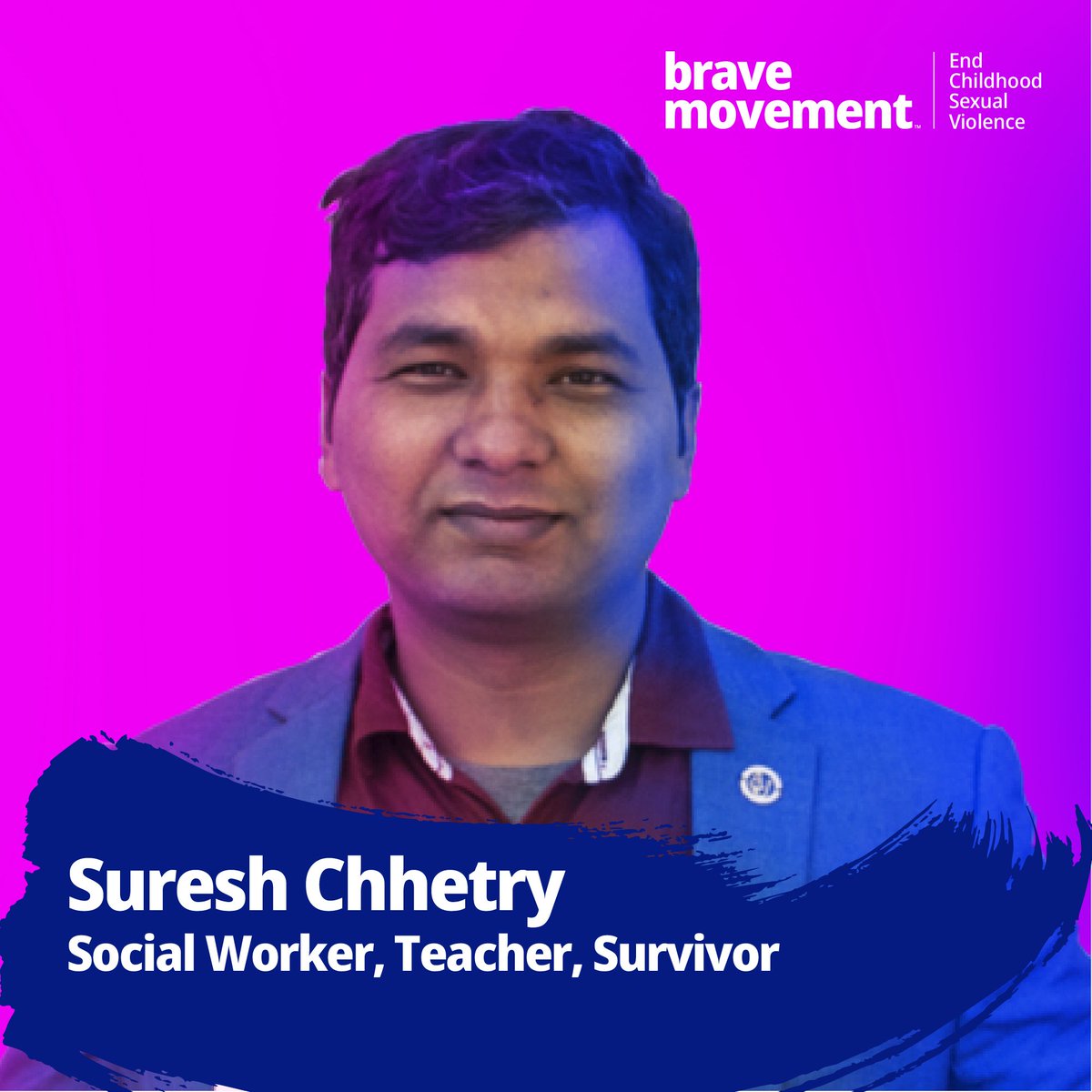 Brave Movement (@bebraveglobal) on Twitter photo ‘Together, we can bring about drastic change. It will be an opportunity to share knowledge and help people heal.’
<a href="/SureshChhetry/">Suresh Chhetry</a> is a mental health expert and former English teacher fighting to #EndChildSexualAbuse with #BraveMovement.
Meet Suresh:
bravemovement.org/sage/suresh-ch… ‘Together, we can bring about drastic change. It will be an opportunity to share knowledge and help people heal.’
<a href="/SureshChhetry/">Suresh Chhetry</a> is a mental health expert and former English teacher fighting to #EndChildSexualAbuse with #BraveMovement.
Meet Suresh:
bravemovement.org/sage/suresh-ch…