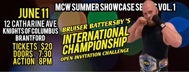 MCWBrantford's tweet photo. Match 5 is the International Championship Challenge!!! Join us! #Brantford get ready!!!
https://t.co/5ha7rbFBgI
#Wrestling #ProWrestling #Ontario #BuyInAndMarkOut https://t.co/Y5LRXkw28Q
