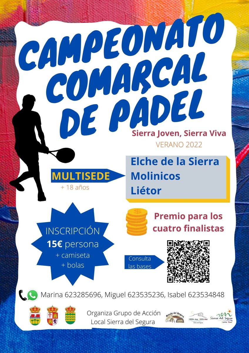 gdr_sdelsegura's tweet photo. 🏆I CAMPEONATO COMARCAL PÁDEL #SierradelSegura
🧒Edad mínima 18 años
🙌Premios para las 4 parejas finalistas
✏️Inscripciones hasta 30/06/22 a WhatsApp
💲Precio inscripción 30€ por pareja
📜Consulta las bases en QR
👉Organiza @gdr_sdelsegura proyecto “Sierra Joven, Sierra Viva” https://t.co/gePp6obAg1