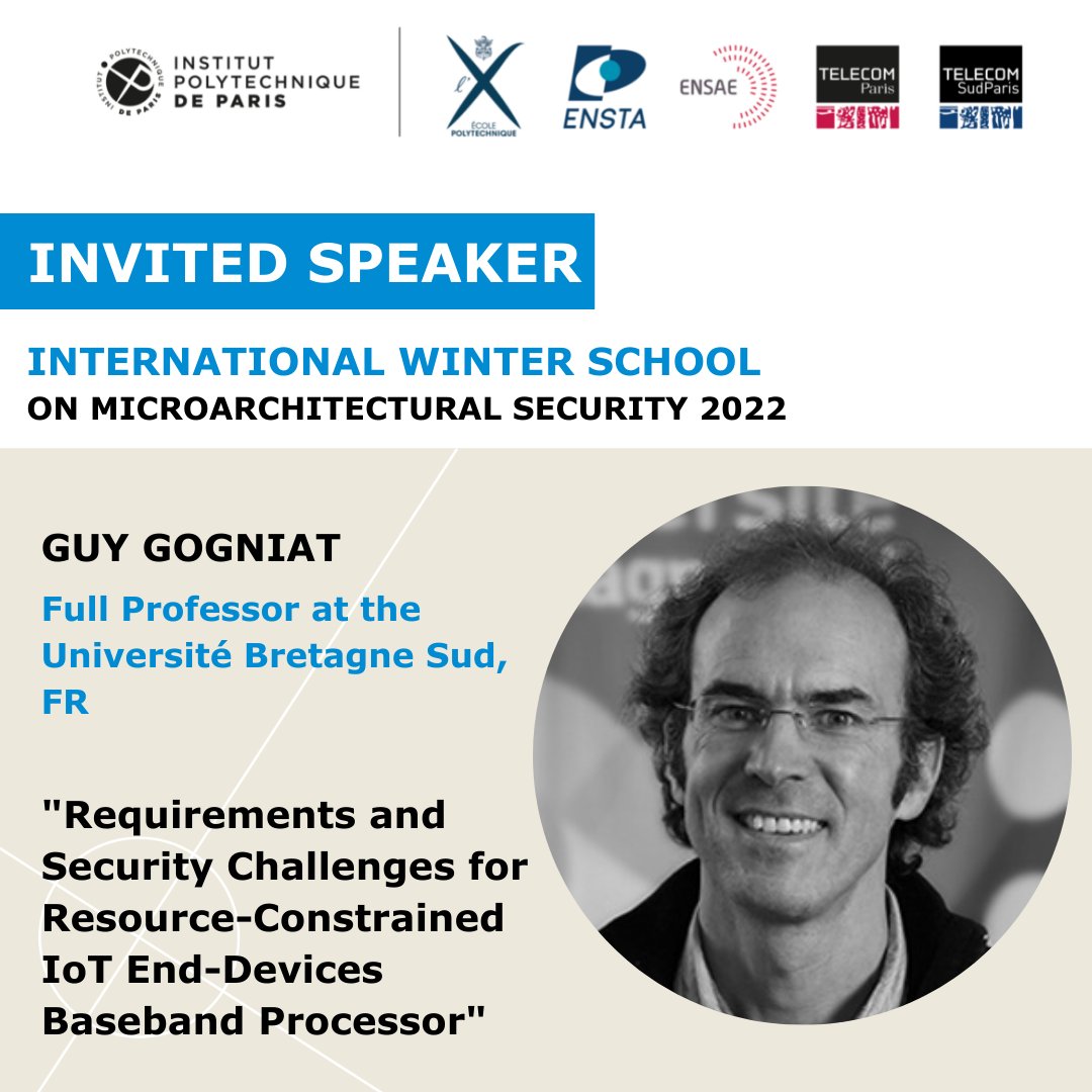 IP_Paris_'s tweet photo. [#WINTERSCHOOLIPPARIS] Meet our invited speaker for the International Winter School on #Microarchitectural Security (Mic-Sec).
⏱ December 5-9, 2022 🗣: https://t.co/RELW1ALftk
@TelecomSudParis @LIP6_lab  @ScienceSorbonne  @telecomparis  @Polytechnique  @ENSTAParis  @ENSAEparis https://t.co/YxrhYOmPa7