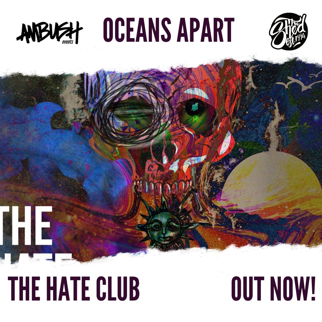 The Shed (@getintheshed94) on Twitter photo Our good friends in <a href="/_oceans_apart/">Oceans Apart</a> have released their album 'The Hate Club' today! It's available on all major streaming platforms and we hugely recommend giving it a spin! Our good friends in <a href="/_oceans_apart/">Oceans Apart</a> have released their album 'The Hate Club' today! It's available on all major streaming platforms and we hugely recommend giving it a spin!