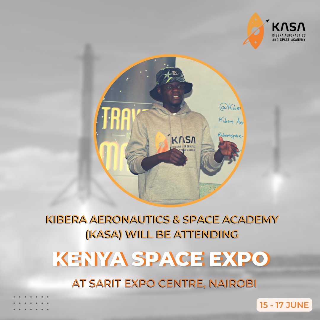 KiberaSpace's tweet photo. Our senior project coordinator (Melkizedek Mirasi) will be in attendance for the @KenyaSpaceExpo conference at Sarit Expo Centre. @SpaceAgencyKE #KenyaSpaceExpo #KiberaSpace https://t.co/d4QhMp6GoY