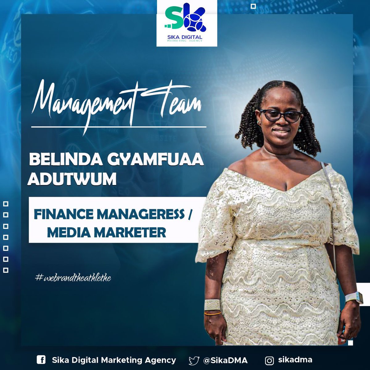 SikaDMA's tweet photo. Unveil Management 

Mrs. Belinda Gyamfua Adutwum is our Finance Manager and doubles as a Media Marketer. 

We welcome you to Sika Digital Marketing Agency.

#WeBrandTheAthlete #SDMA https://t.co/UVWT6HC1Go