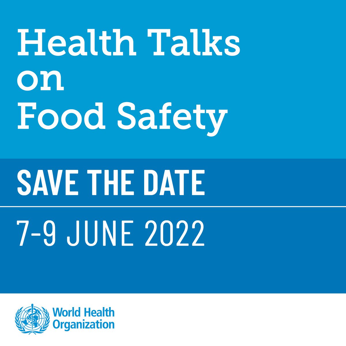 FAOWHOCodex's tweet photo. 👩‍💻 | Don’t miss the "Health Talks" on #FoodSafety❗️

👉 Join to explore how our behavior, the way we build food systems &amp; how we organize food supply chains can prevent most foodborne diseases.

🗓️ 7 - 9 June
➕ℹ️➡️ https://t.co/OdINkWbvXy

#WorldFoodSafetyDay https://t.co/3khHJY2kXI