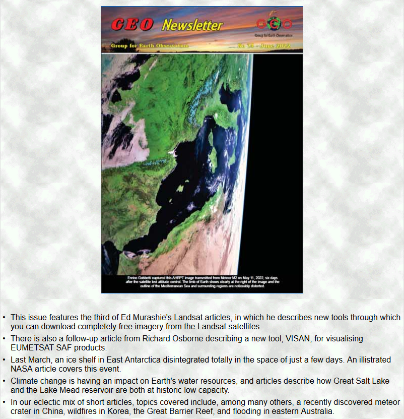 gm8arv's tweet photo. Les Hamilton has announced a new GEO newsletter including:  
- Ed Murashie - download free imagery from the Landsat satellites.
- Richard Osborne - VISAN a tool for visualising EUMETSAT SAF products.
and lots more, of course!
It's free - download here: https://t.co/69EJCnfMxS https://t.co/oSSkLrH2ym
