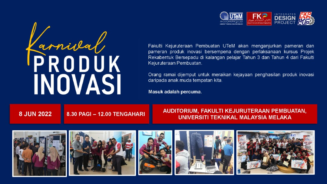 fkputem's tweet photo. Fakulti Kejuruteraan Pembuatan (FKP) UTeM akan menganjurkan pameran dan pameran produk inovasi bersempena dengan perlaksanaan kursus Projek Rekabentuk Bersepadu di kalangan pelajar Tahun 3 dan Tahun 4 dari Fakulti Kejuruteraan Pembuatan seperti ketetapan berikut.

(1/2) https://t.co/FyPDtyd1Ie