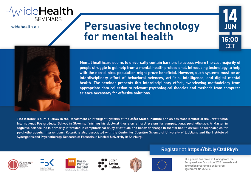 EuWidehealth's tweet photo. 13th WideHealth Seminar: Tine Kolenik, "Persuasive technology for mental health" (14/06/2022) - 16:00 CET

Registration link: https://t.co/0wPJAqtX7u 

#ai #innovation #deeplearning #knowledgescience #datascience #H2020 https://t.co/2iYAotdSKj