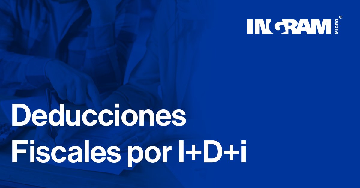 🗣️ Ahorra hasta un 50% en el Impuesto sobre Sociedades del último ejercicio fiscal con las Deducciones fiscales I+D+i, de la mano de Ingram Micro y <a href="/idelsl/">IDEL (Innovación y Desarrollo Local)</a>

Más información 👉 es.ingrammicro.eu/next-generatio…