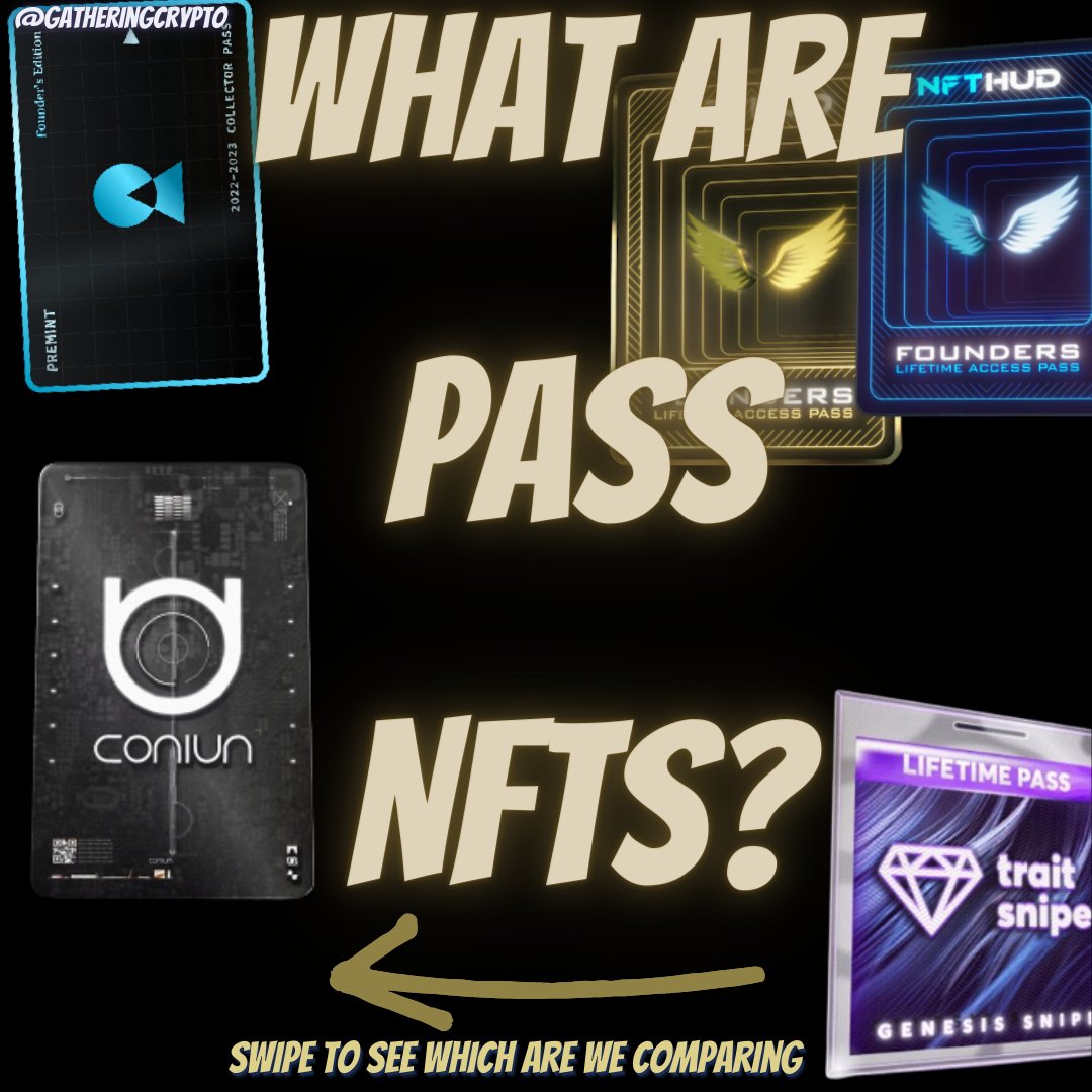 Gatheringcrypt2's tweet image. Pass NFTs  are a #tokenized representation of a tradable #virtualasset. Pass NFTs are released by several centralized #NFT  analytics platforms and tools. #PassNFTs are special #NFTs that give their owners the privilege to see the information shared by NFT #analytics #crypto