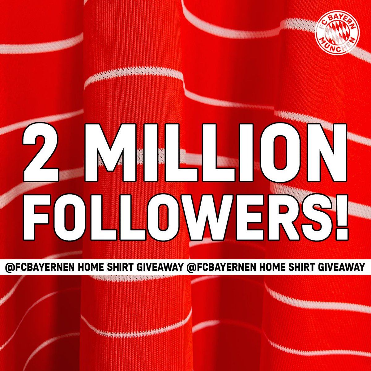 FCBayernEN's tweet photo. 🚨 SHIRT GIVEAWAY 🚨

To celebrate reaching 𝟮 𝗺𝗶𝗹𝗹𝗶𝗼𝗻 𝗳𝗼𝗹𝗹𝗼𝘄𝗲𝗿𝘀, we're giving away a new 2022/23 #FCBayern home shirt! 👕

RT and follow us to be in with a chance to win 🙌

🔗 https://t.co/QjZQQnFoAU 

#MiaSanMia https://t.co/2kmMDoCwJ6