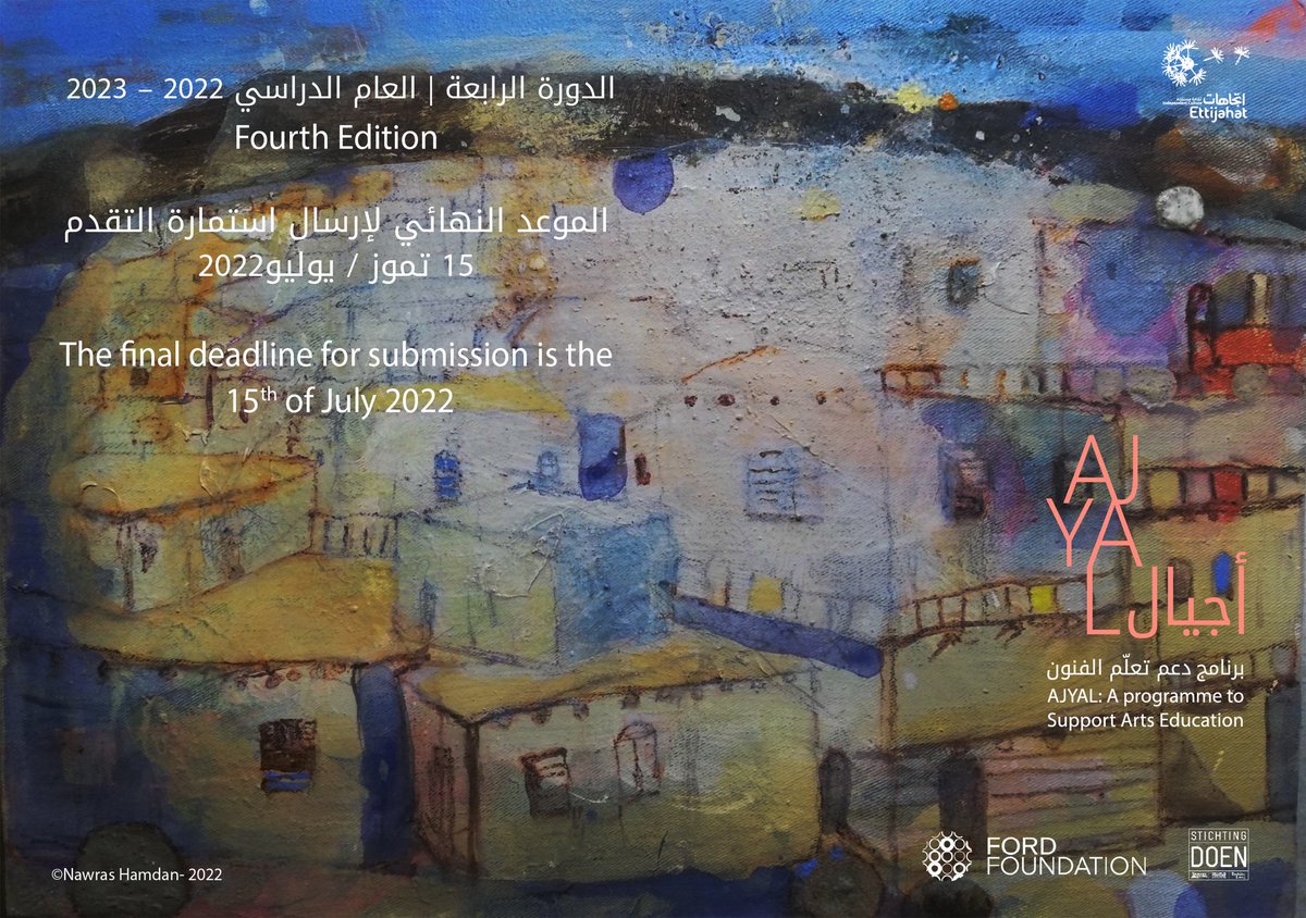 📣 Open Call 
Apply now for Ajyal: A programme to Support Arts Education.
More information on how to apply on the link below:
ettijahat.org/page/1313?_lan…
#arteducation #arteducationmatters #InTheMidstOfChange 

Ajyal with the support of <a href="/FordFoundation/">Ford Foundation</a> and <a href="/StichtingDOEN/">Stichting DOEN</a>