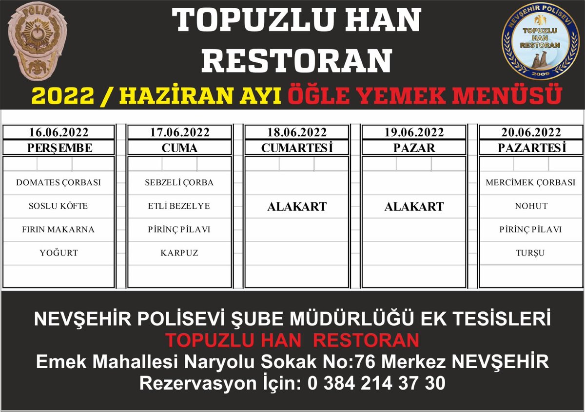 TopuzluHan's tweet photo. Topuzlu Han  Restoran Haziran 2022 Ayı Öğle Yemeği
Menü Ayrıntıları: https://t.co/xcjqzqdytQ

NEVŞEHİR POLİSEVİ ŞUBE M��DÜRLÜĞÜ EK TESİSLERİ
TOPUZLU HAN  RESTORAN
Emek Mahallesi Naryolu Sokak No:76 Merkez NEVŞEHİR
Rezervasyon İçin: 0 384 214 37 30 https://t.co/9wVR3qw7L4