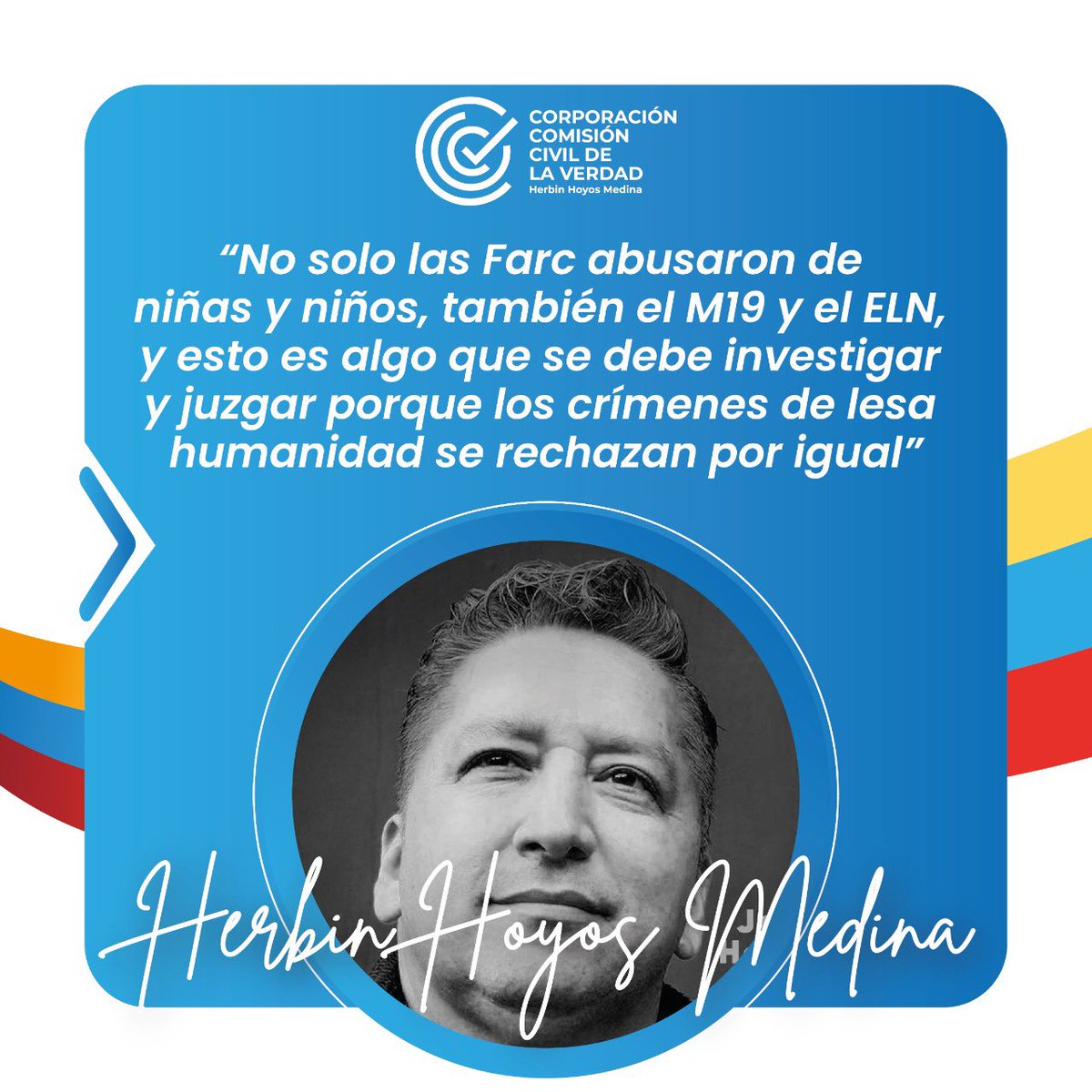 ccverdad's tweet photo. #MeGusta | En nuestro viernes de honor a Herbin Hoyos, rechazamos la violencia y nos negamos a categorizar crímenes de lesa humanidad por grupos armados, todos merecen justicia. #HerbinHoyosEs un defensor de las víctimas. #ColombiaQuiere https://t.co/yrMQ8gpdMY
