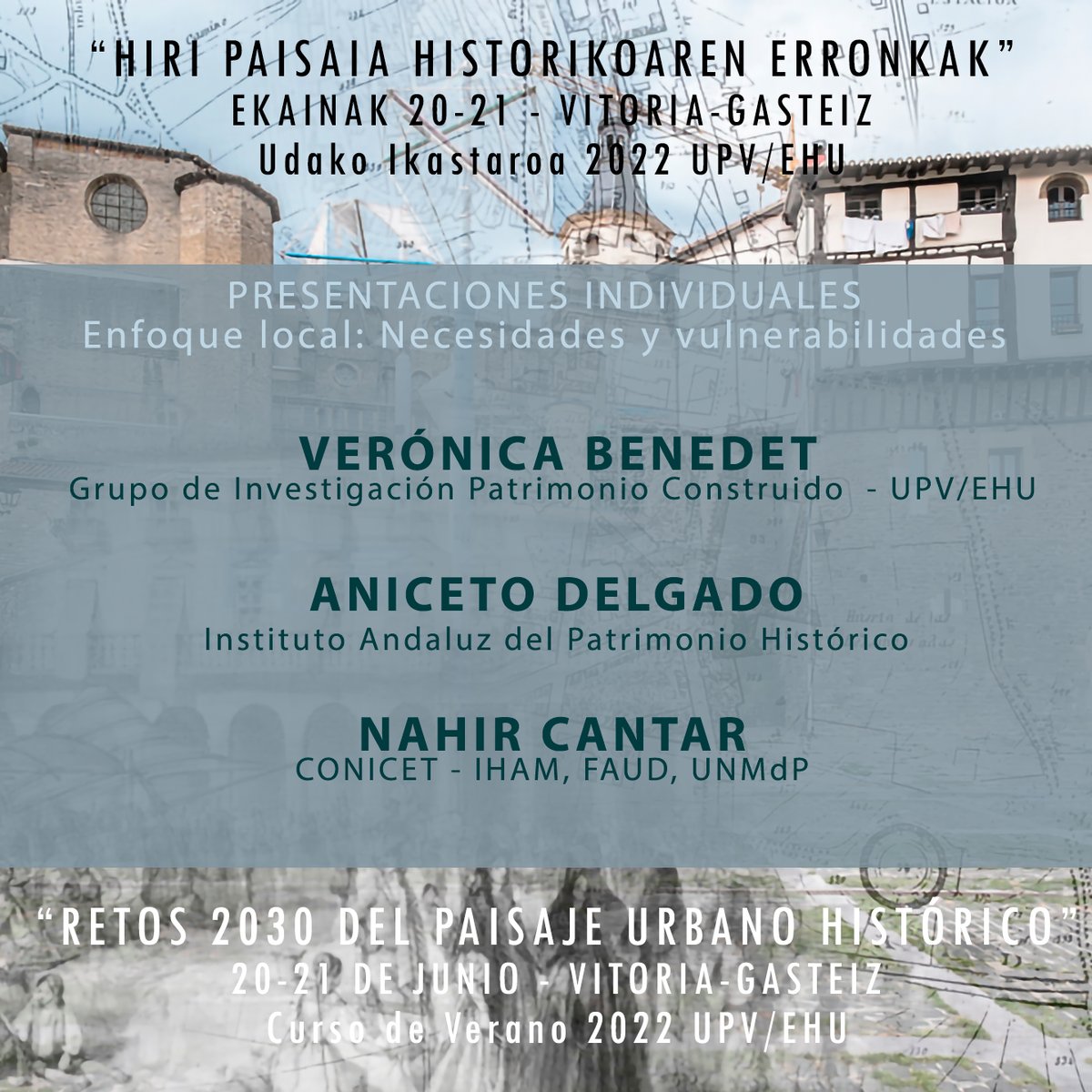 En la 2º mesa en "Retos 2030 del Paisaje Urbano histórico" nos acompañarán @BenedetVeronica del @GPAC_UPV_EHU , Aniceto Delgado del <a href="/IAPHpatrimonio/">IAPH</a> y NAHIR CANTAR <a href="/PatrimoniaIncua/">PATRIMONIA-INCUAPA</a> 
#Retos2030 #PaisajeUrbanoHistórico