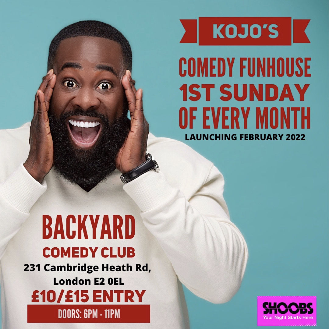 TOMORROW

<a href="/kojoanimlive/">Kojo Anim</a>'s Comedy Funhouse is BACK at Backyard- this month with <a href="/ADOTCOMEDIAN/">AFOLABI DASAOLU</a>, <a href="/funmbi/">Funmbi Omotayo</a> and Christopher Savage!

Get your tickets here: backyardcomedyclub.co.uk/event/kojos-co…