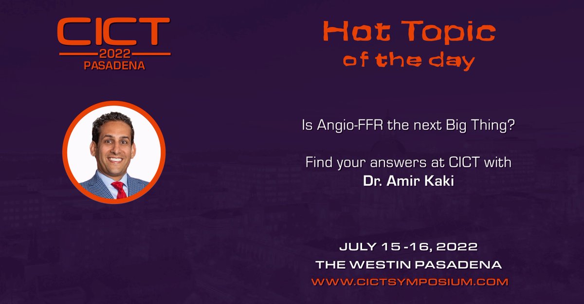 CictTherapy's tweet photo. Is #AngioFFR the next Big Thing?
>> Find your answers at #CICT2022 with
@DrAmirKaki!
Register here: https://t.co/4OAp4Udow1
Discover the program: https://t.co/35bxucEZTw
#cardiology #cardioed #cardiotwitter https://t.co/nRvYdaFqi0