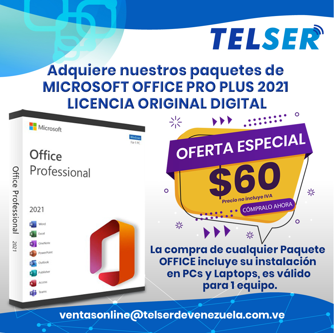 Telser de Venezuela on X: Adquiere nuestros paquetes de MICROSOFT OFFICE  PRO PLUS 2021, LICENCIA ORIGINAL DIGITAL  #software  #paqueteoffice #microsoft #profesional #pc #laptops #licencia  #ofertaespecial #telser