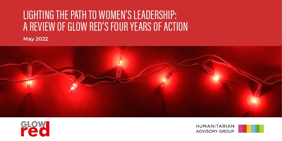 What are the effects and results of the GLOW Red Network? Read the HAG review "Lighting the path to women’s leadership: A review of GLOW Red’s four years of action" here: glowred.org/about-us/
 #redcross #redcrescent #ICRC #ifrc #GLOWRed #HumAdGrp #humanitarianadvisorygroup