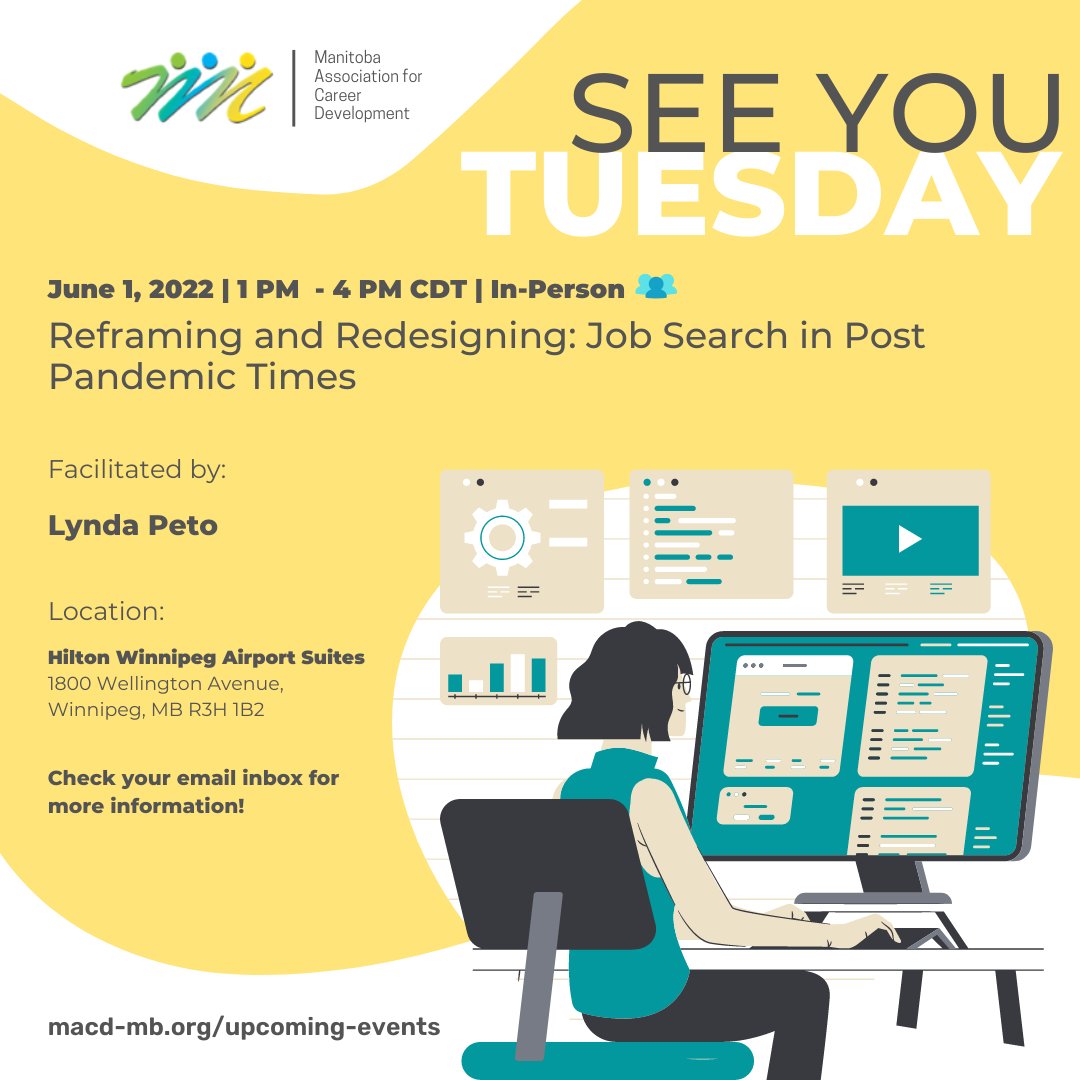 This 3 hour in-person session will focus on Job Search in 2022 and beyond! This is an in-person event - please note the location. 

HAVEN'T REGISTERED YET? 
🔗 macd-mb.org/upcoming-events

#manitoba #career #careerdevelopment #professionaldevelopment #employment #training