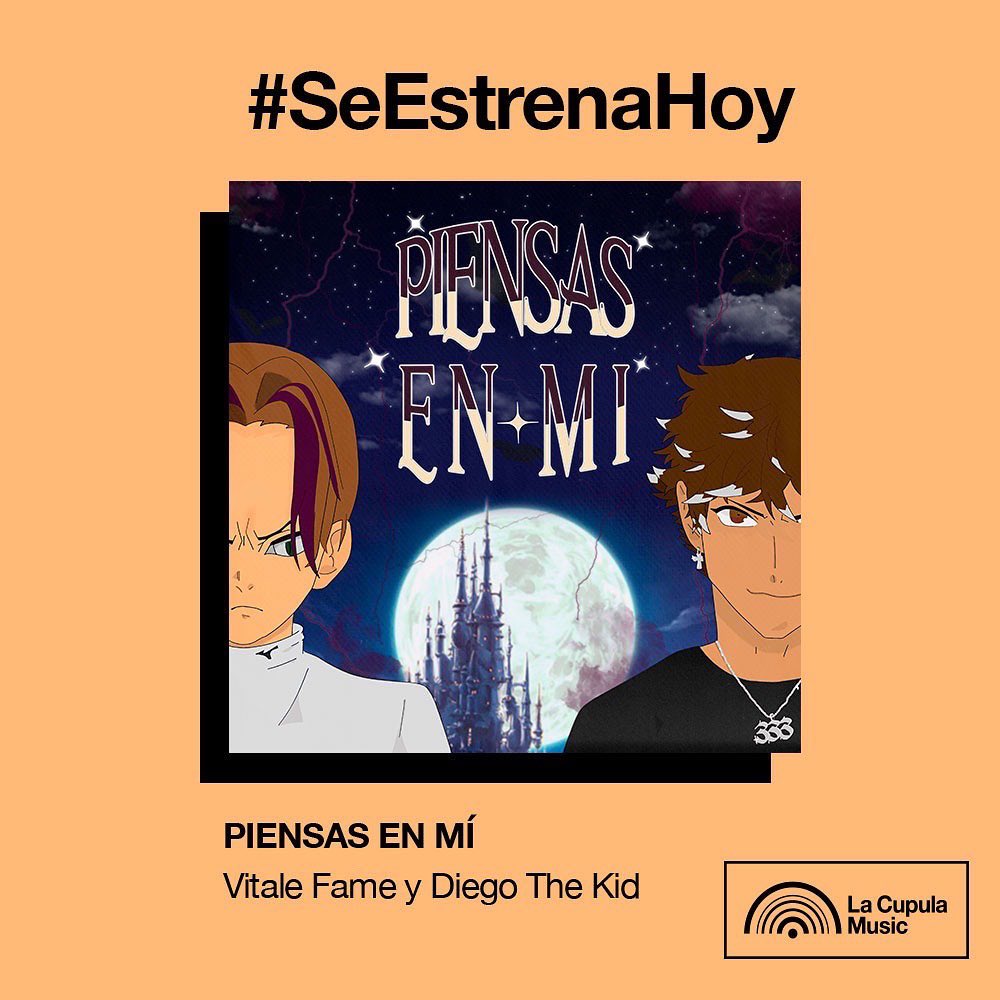 La Cupula Music (@lacupulamusic) on Twitter photo #SeEstrenaHoy🔥
🎧 <a href="/vitalefame/">Vitale Fame</a> y <a href="/imdiegothekid/">Diego The Kid</a> traen su nuevo single “Piensas en mí”, una balada que transmite el sentimiento de nostalgia que surge tras una ruptura. Una fusión de pop rock con el hyperpop, perfecta para enfrentarse al mal de amor
🎶👉🏻 open.spotify.com/track/6jGrxVLh… #SeEstrenaHoy🔥
🎧 <a href="/vitalefame/">Vitale Fame</a> y <a href="/imdiegothekid/">Diego The Kid</a> traen su nuevo single “Piensas en mí”, una balada que transmite el sentimiento de nostalgia que surge tras una ruptura. Una fusión de pop rock con el hyperpop, perfecta para enfrentarse al mal de amor
🎶👉🏻 open.spotify.com/track/6jGrxVLh…