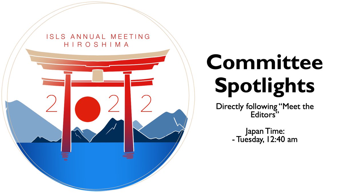 Committee Spotlights: Ever wonder what the various ISLS committees do for you? Representatives from the multiple committees will introduce their charge, current efforts and initiatives, and ways to get involved. ISLS committees in next tweet -