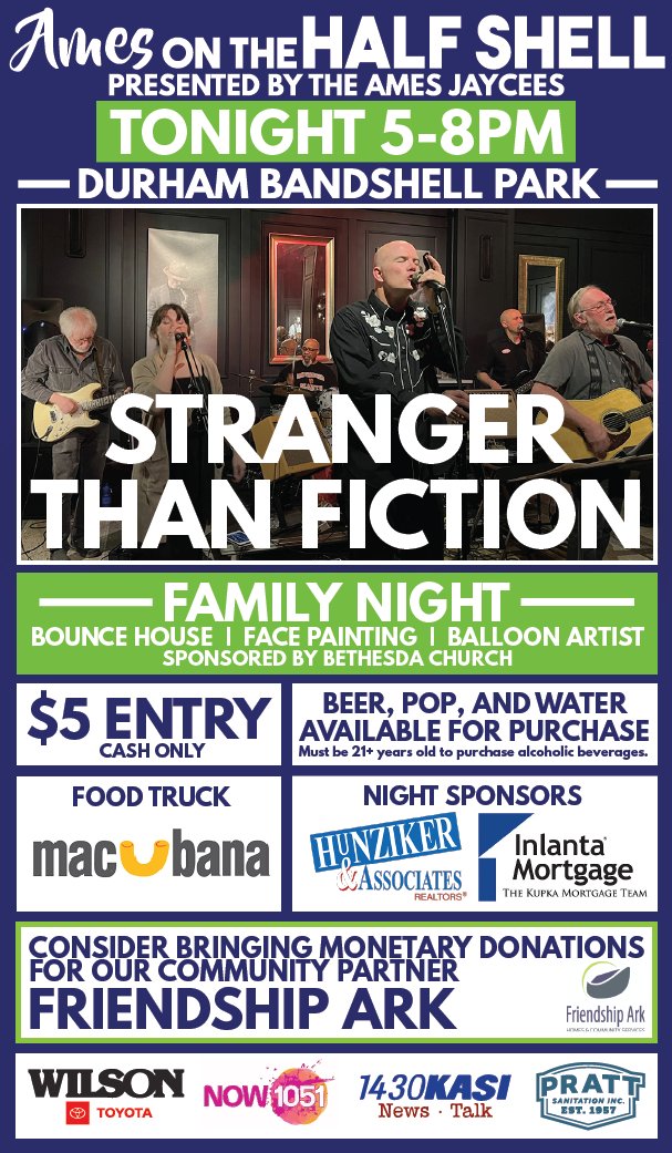 AmesHalfShell's tweet photo. 🎵Join us for our second Ames on the Half Shell (presented by Ames Jaycees) concert with Stranger Than Fiction! TONIGHT 5-8pm at Durham Bandshell Park. 🎵 https://t.co/9VtTHLpUjh