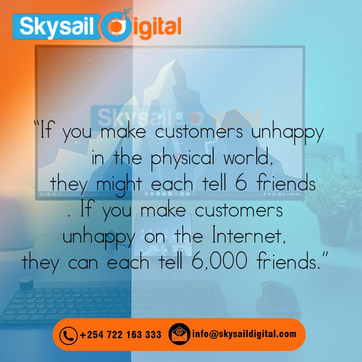 SkysailD's tweet photo. “If you make customers unhappy in the physical world, they might each tell 6 friends. If you make customers unhappy on the Internet, they can each tell 6,000 friends.” 

#socialmediastrategy #digitalmarketing #digital https://t.co/7i7FiwqtBz