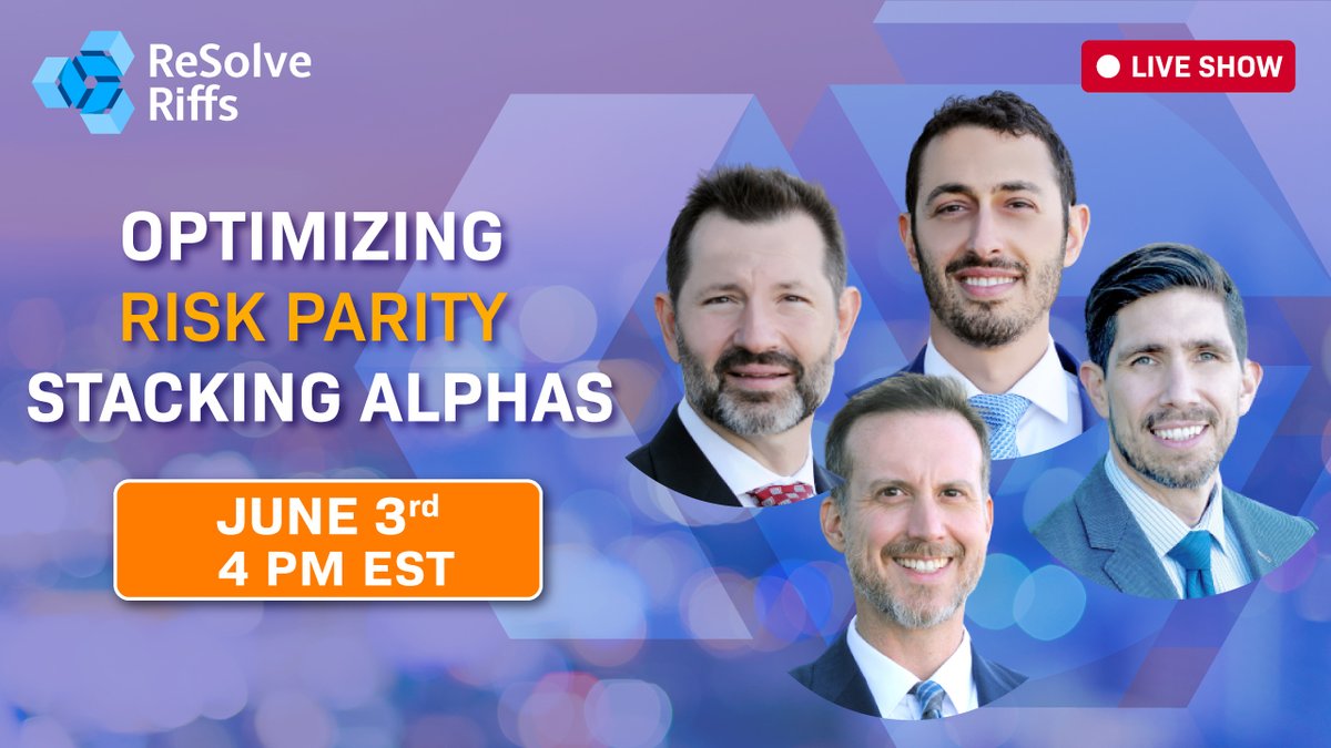 InvestReSolve's tweet image. 🍹
RESOLVE CREW is riffing this afternoon at 4 PM EST!

on Optimizing #RiskParity and Stacking #Alphas

Join #ReSolveRiffs LIVE &amp;amp; ask questions! okt.to/7VvUXA