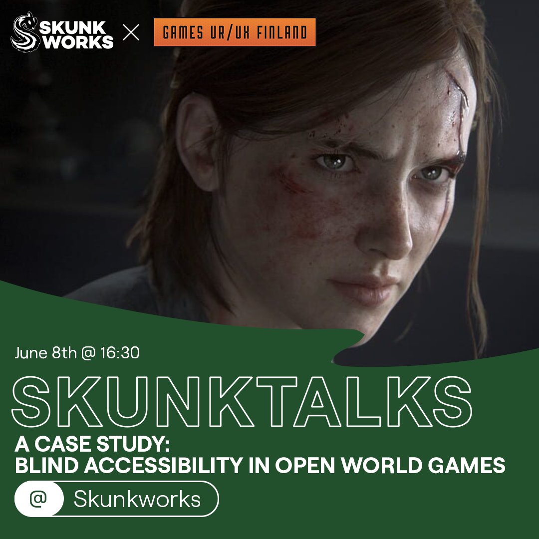 Join us at #SkunkTalks where Jasmin Dahncke from GRUX FI will be presenting a case study based on the innovative blind accessibility options in Naughty Dogs' The Last of Us 2. 💬🦨

➡️ June 8th at 16:30 EEST in Helsinki

Info: forms.gle/bAaeygzgYLACvP…
#SkunkworksGames #UX