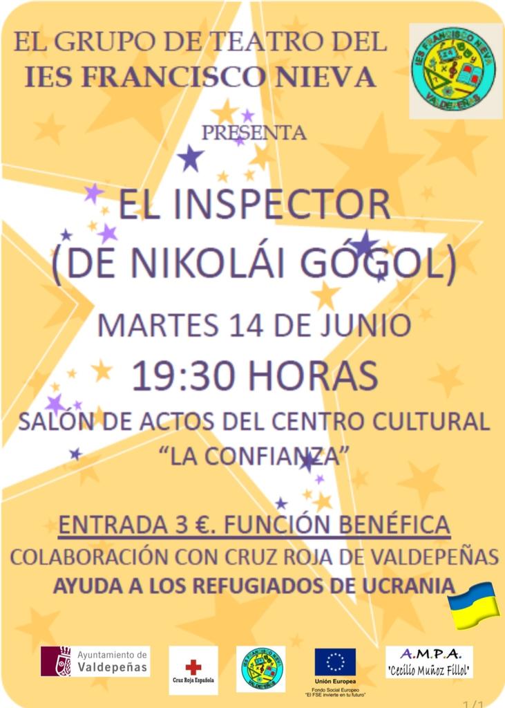 IES_FNieva's tweet photo. Representacion #solidaria #grupo de #Teatro del @IES_FNieva #Valdepeñas #elinspector de #gogol en colaboración con @CruzRojaEsp @AytoValdepenas Entrada 3€ a beneficio de refugiados #Ucrania venta en el @IES_FNieva. Reserva tu entrada y acompañanos o colabora con #fila0 solidaria https://t.co/Le0EvjDSa5
