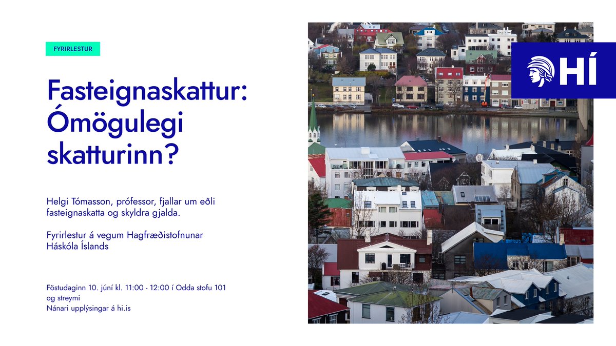 Ræðum fasteignaskatta með Helga Tómassyni 10. júní

hi.is/vidburdir/fast…