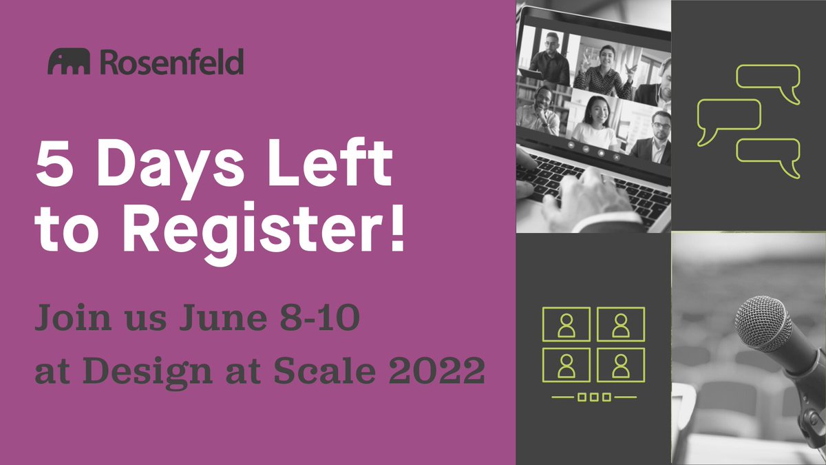 Design at Scale 2022 kicks off next Wednesday! Register now to experience three days, three themes, and twenty speakers to help you, your team, and your org scale in the face of uncertainty. rosenfeldmedia.com/design-at-scal…