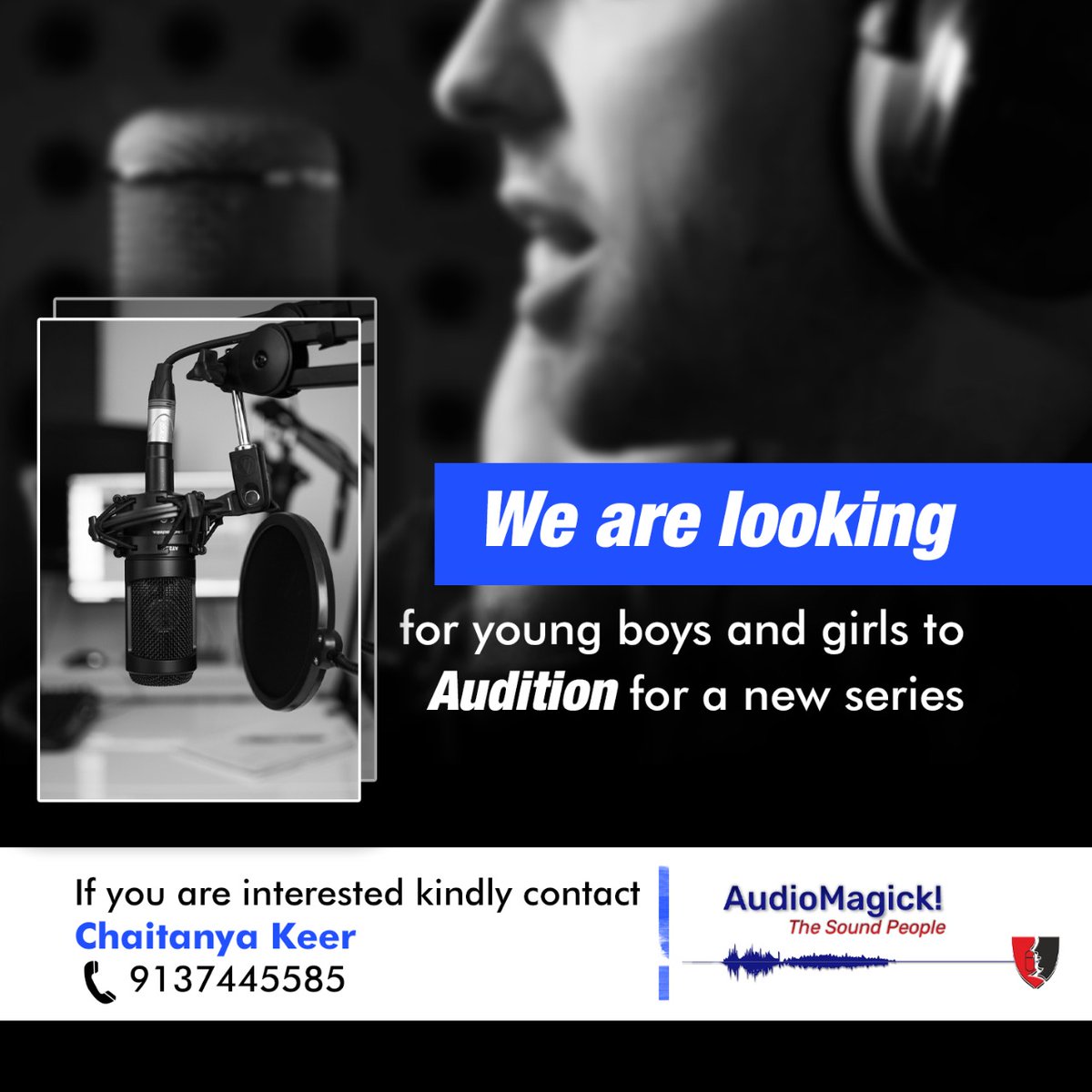rajashrie's tweet photo. Talented Voice Artist Needed!

We are looking for young boys and girls to audition for a new series.
If interested, kindly contact Chaitanya Keer 

+91 9137445585

#AudioMagick #audition #musicproduction #musicproducer #music #producer #beatmaker #happynewyear #hiphop #musician https://t.co/NDPJTWvPHZ