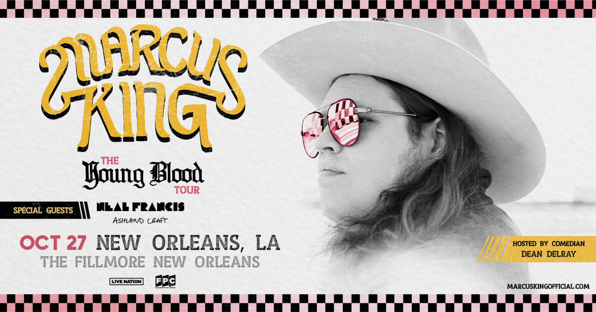 The Fillmore New Orleans on Twitter "ON SALE NOW 🤠 Marcus King Young