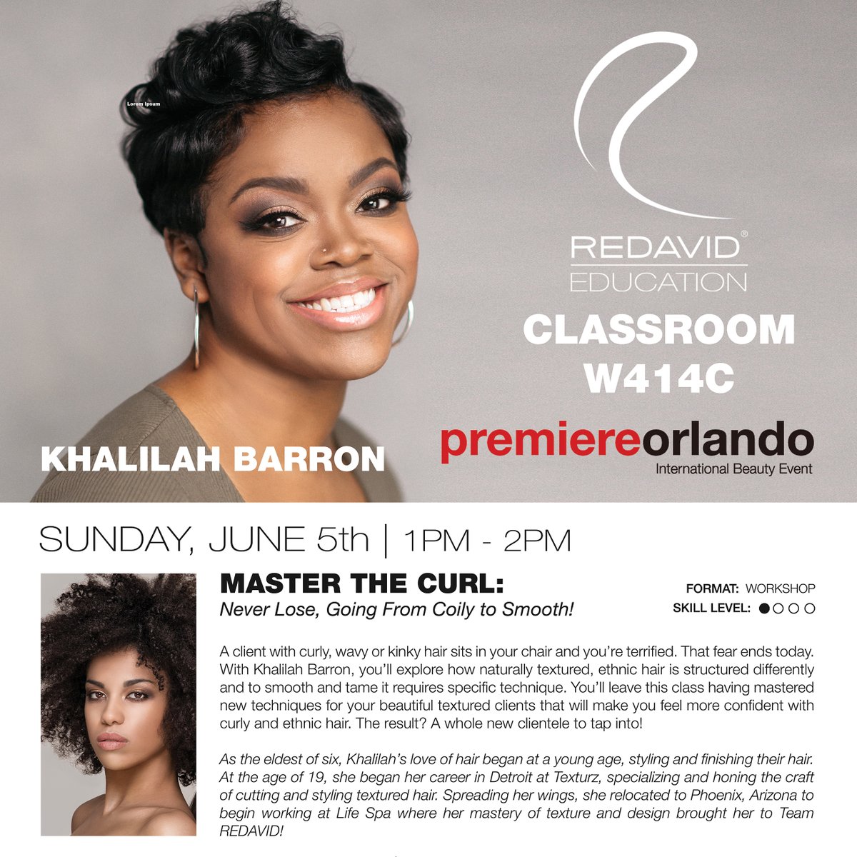 📣 💥 Premiere Orlando Beauty Show Education!
Need tickets? ow.ly/OKup50Joi9P

❤️ FREE Education in classroom W414C on Sunday at 1pm EST as our own Khalilah Barron teaches you how to tame that texture!