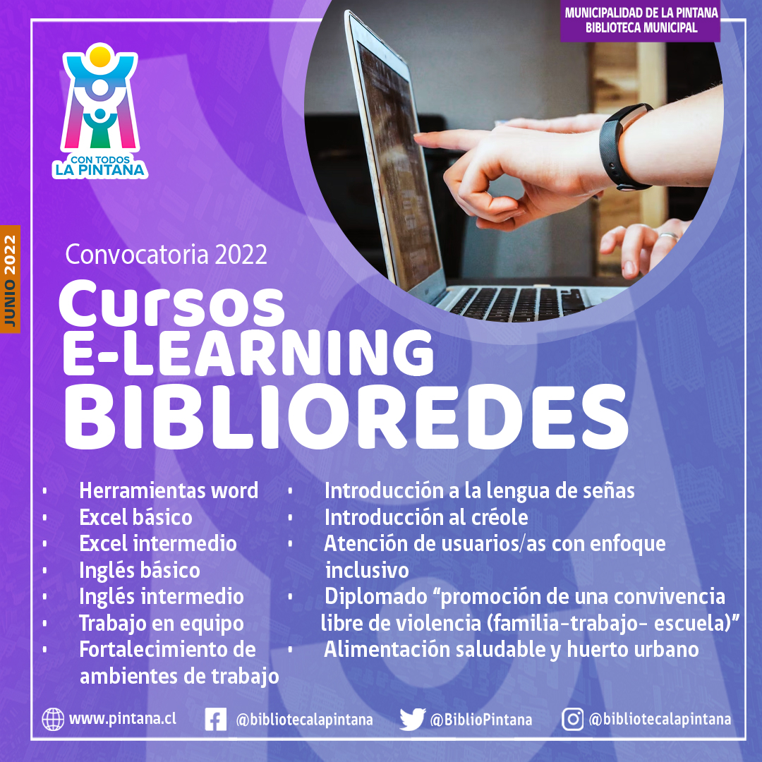 El programa BiblioRedes ofrece más de 20 cursos online a los que puedes acceder de manera gratuita completando el registro que aparece en este enlace, dependiendo el curso al que desees acceder.

Para inscribirte sigue este enlace moodle.biblioredes.gob.cl