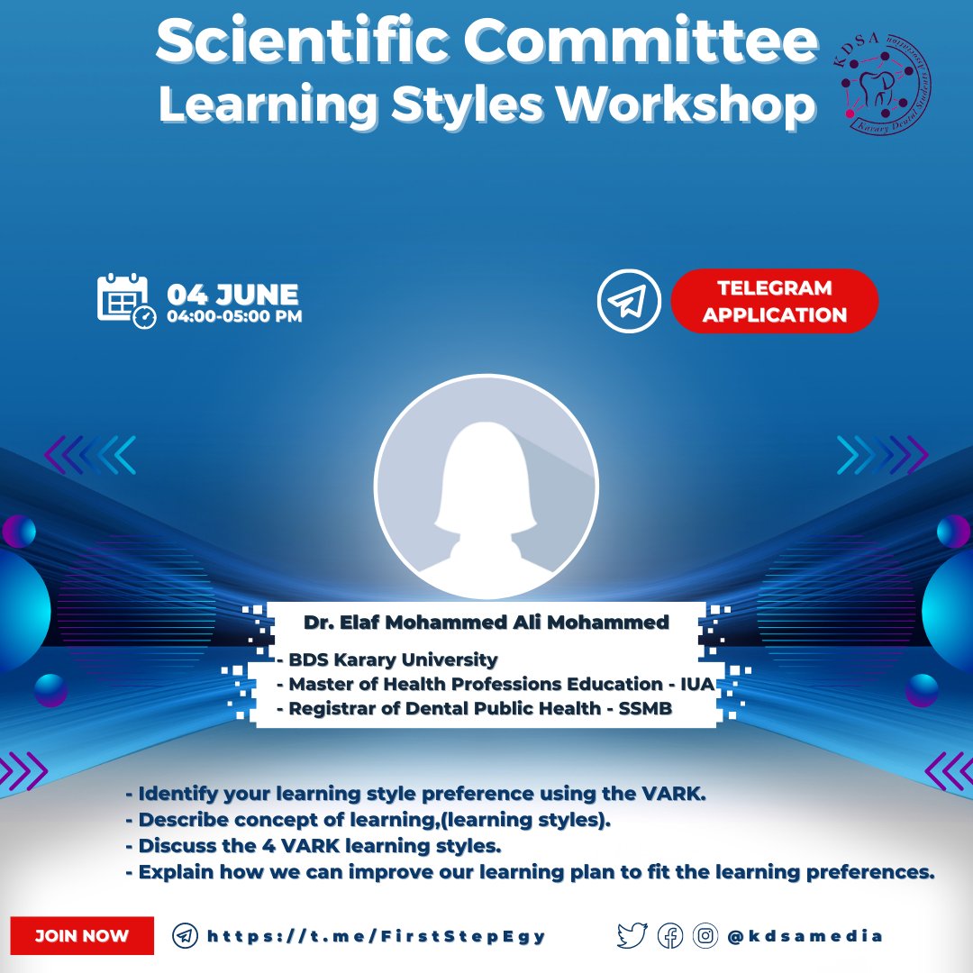 Karary Dental Students Association 

  ⭕️ The Scientific Committee announces the holding of a free workshop entitled: Learning Styles

on the Association Forum channel:
  t.me/FirstStepEgy

#Scientific_Committee.
#Editorial_board. pic.x.com/JbzNFllDde