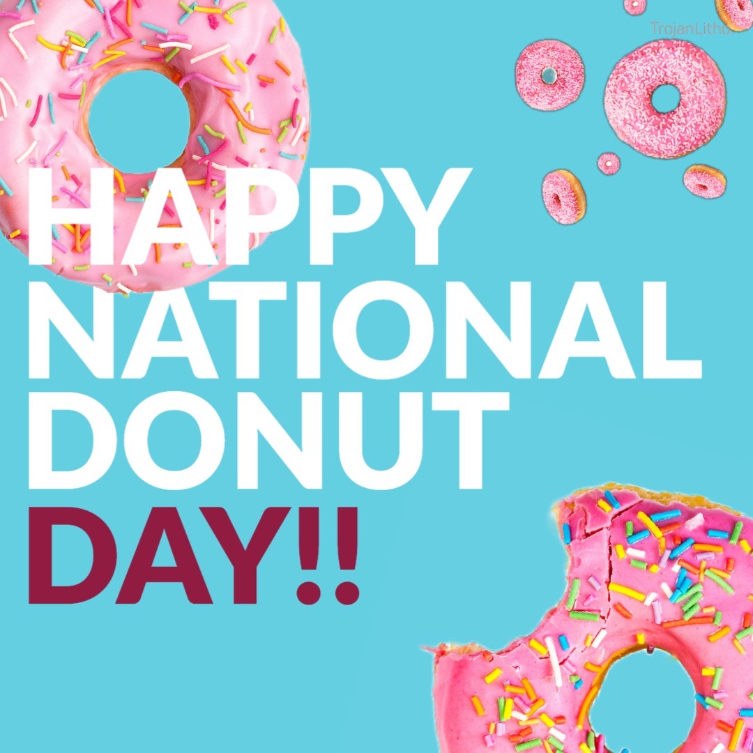 TrojanLitho's tweet photo. Happy National Donut Day! 🍩 https://t.co/1VyIhFXftq
