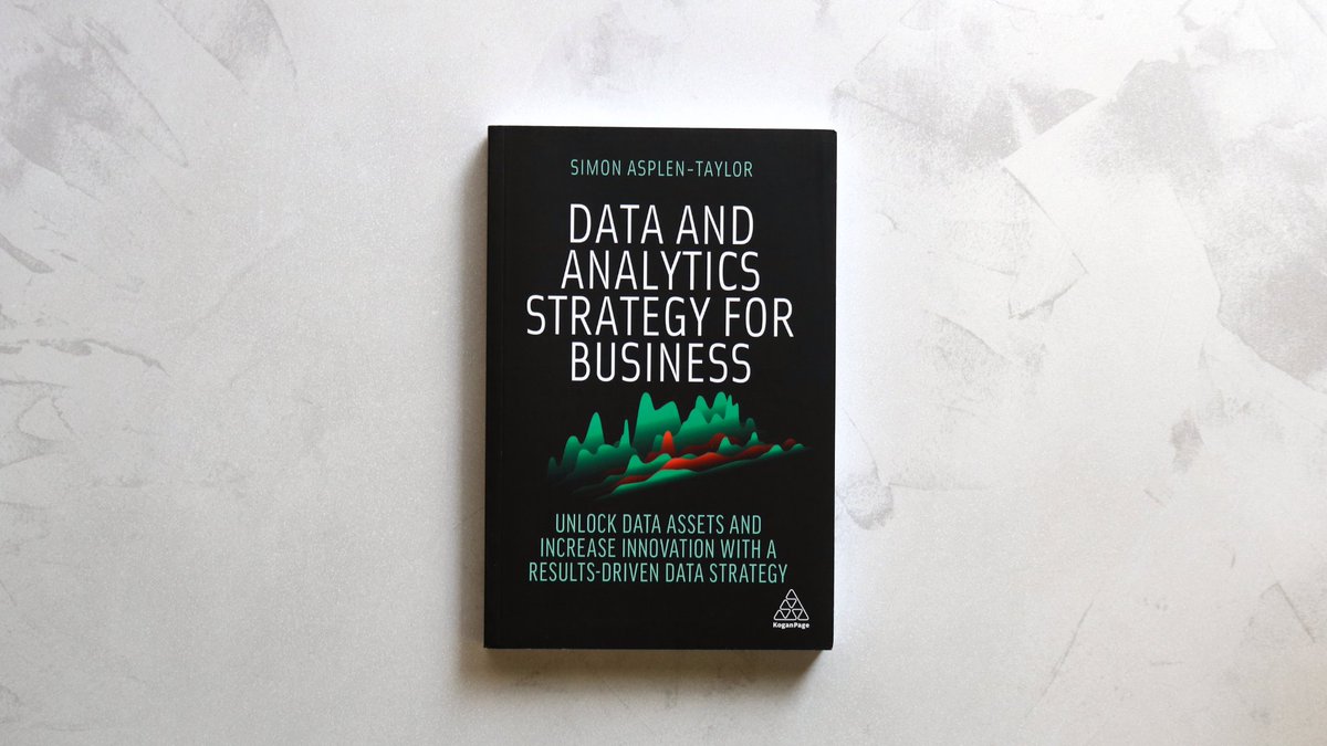 KoganPageBiz's tweet image. Out now: Filled with real-world examples and case studies, &apos;#Data and Analytics Strategy for Business&apos; by Simon Asplen-Taylor is a stage-by-stage guide to designing and implementing a results-driven #DataStrategy. #BusinessDataStrategy

Check it out: bit.ly/3P7plWA