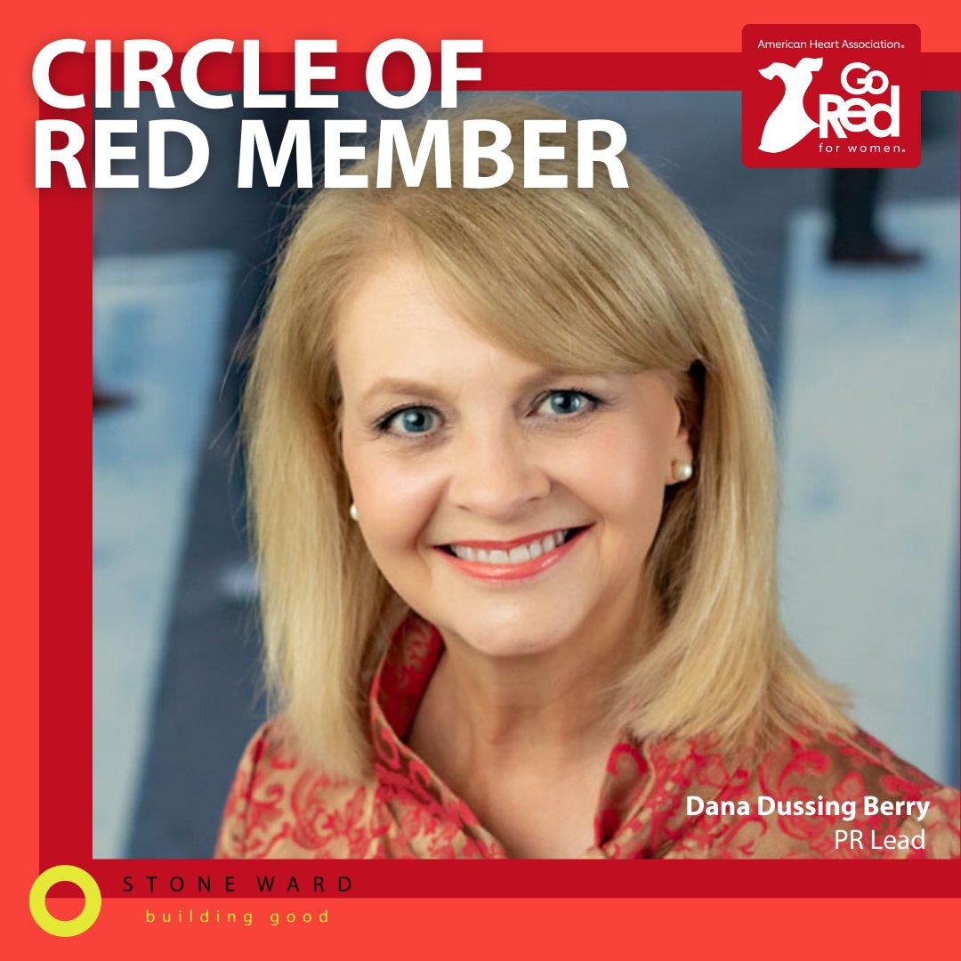 .<a href="/DanaDB/">Dana Dussing Berry</a> was named a Circle of Red Member for the 2022 Go Red for Women event benefiting the <a href="/American_Heart/">American Heart Association</a>, designed to increase awareness of women’s heart health. Stone Ward is proud to be #BuildingGood in and out of the office to build up ALL women.