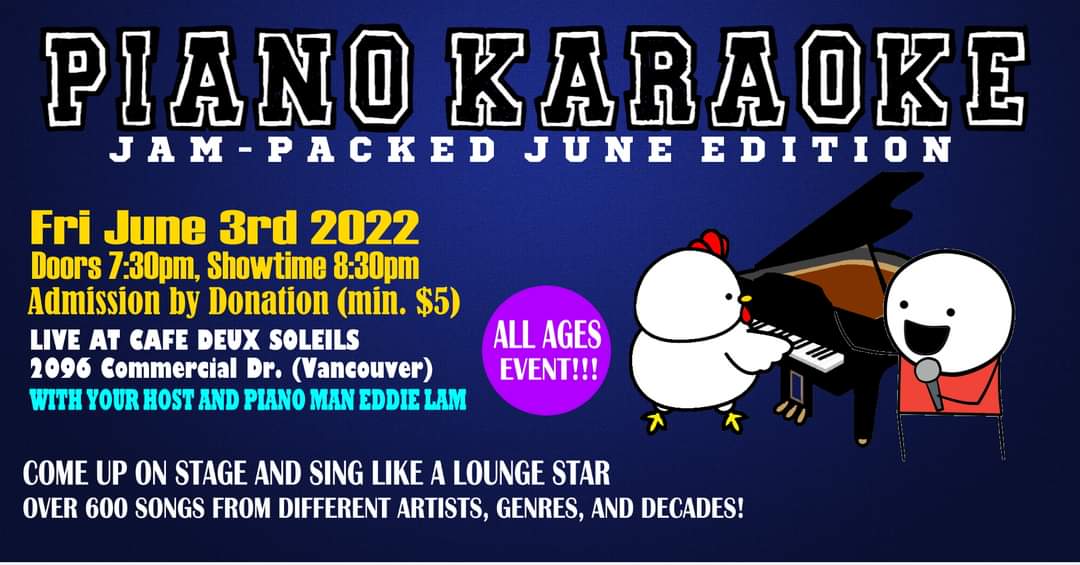 VANCOUVER!!! It's Friday and you know what that means! Piano Karaoke at Cafe Deux Soleils on Commercial Drive tonight at 8:30pm! Come sing a song on stage! #vancouver #vancouvermusicscene #eddielammusic #CafeDeuxSoleils