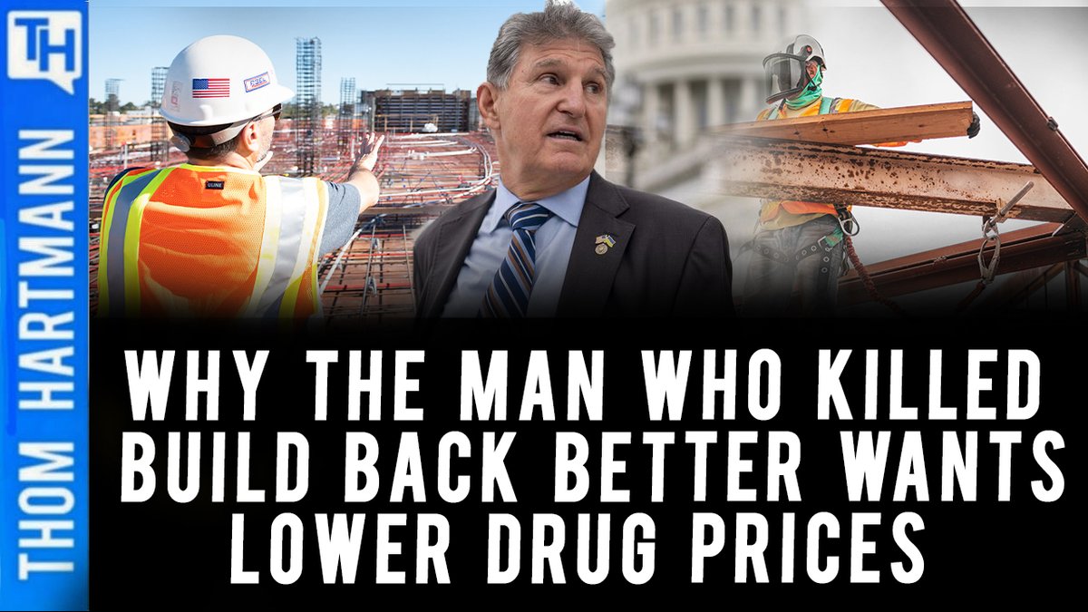 Thom_Hartmann's tweet photo. If Manchin Wants Lower Drug Prices Why Didn't He Back Build Back Better?... @TroyNMiller
#BuildBackBetter #BuildBackButter #JoeManchin #Manchin #LowerDrugPrices #BigPharma #MoneyInPolitics #HiddenHistoryOfHealthcare #HealthcareIsAHumanRight
https://t.co/RNkCeFW9yS https://t.co/xAGb29NZKc