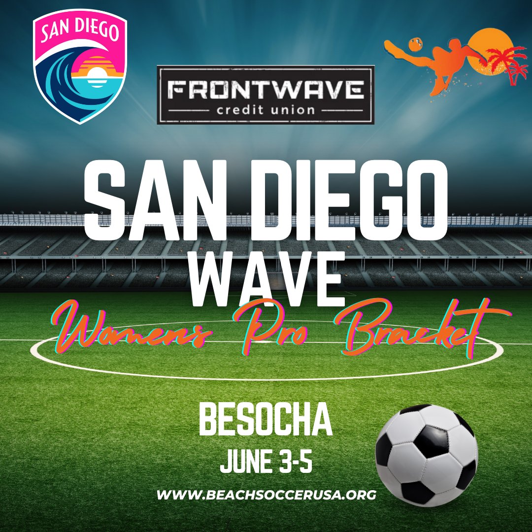#BeSoCha is excited to partner with The San Diego Wave to bring the first Womens Professional Beach Soccer Bracket to the sands of Oceanside